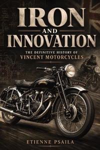 Iron and Innovation