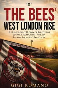 The Bees' West London Rise