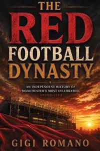 The Red Football Dynasty