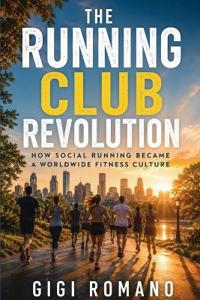 The Running Club Revolution