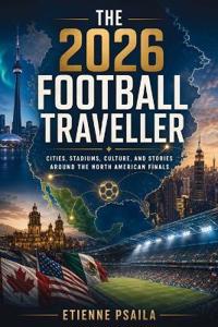 The 2026 Football Traveller