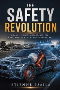 The Safety Revolution