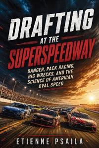 Drafting at the Superspeedway
