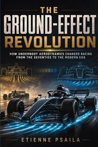 The Ground-Effect Revolution