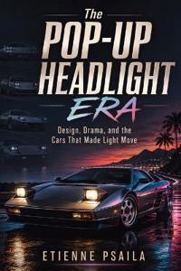 The Pop-Up Headlight Era