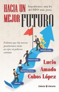Hacia un mejor futuro