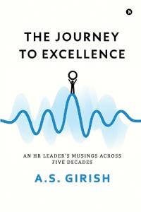 The Journey to Excellence