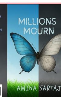 Millions Mourn