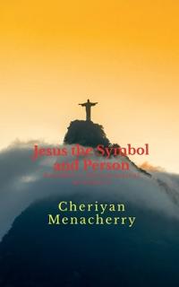 Jesus the Symbol and Person