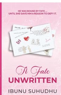 A Fate Unwritten