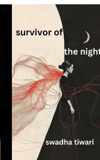 Bokomslag för "Survivor of the night"