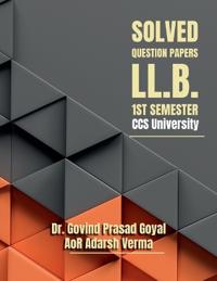 Solved Question Papers - LL.B. 1st Semester CCS University