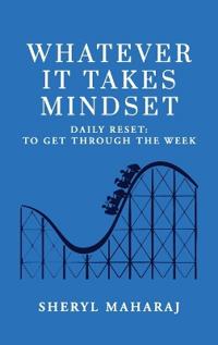 Whatever It Takes Mindset