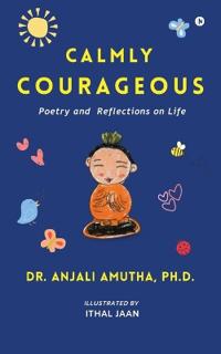 Calmly Courageous