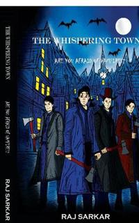 The Whispering Town