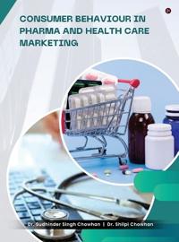 Kirjan kansi "Consumer Behaviour in Pharma and Healthcare Marketing"