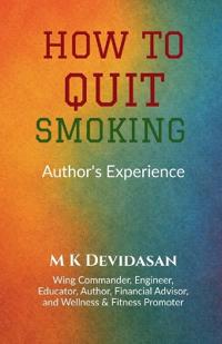 How to Quit Smoking