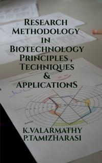 Research Methodology in Biotechnology