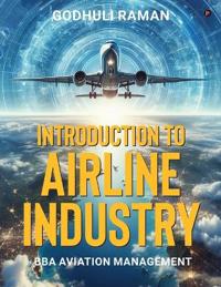 Introduction to Airline Industry
