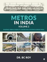 Metros in India - Volume 2