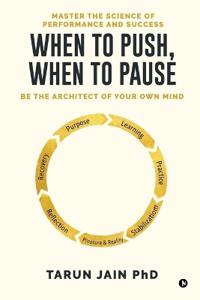 When to Push When to Pause