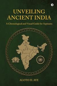 Unveiling Ancient India