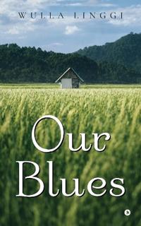 Our Blues
