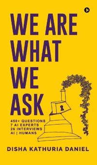 We Are What We Ask
