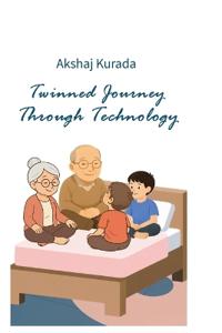 Bokomslag for "Twinned Journey Through Technology"