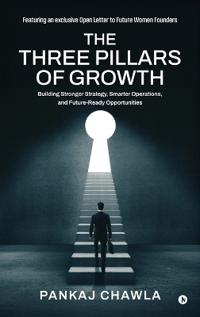 Bokomslag for "The Three Pillars of Growth"