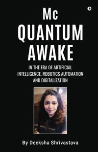 Mc Quantum Awake
