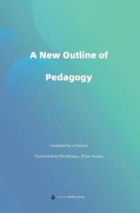 A New Outline of Pedagogy