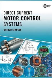 Direct Current Motor Control Systems