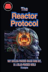 The Reactor Protocol