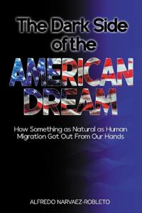 The Dark Side of the American Dream