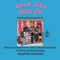 Lead Like Linda Lou