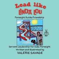 Lead like Linda Lou
