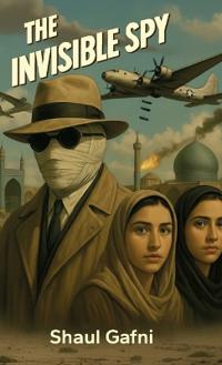 Bokomslag for "The Invisible Spy"