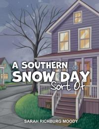 Bokomslag for "Southern Snow Day, Sort Of"