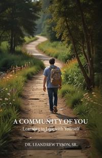 Bokomslag för "A Community of You, Learning to Live with Yourself"