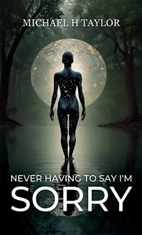 Bokomslag for "Never Having To Say I'm Sorry"