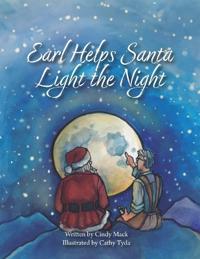 Bokomslag for "Earl Helps Santa Light the Night"