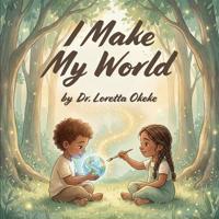 Bokomslag for "I make my world"