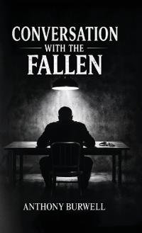 Conversation with the Fallen