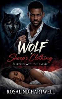 Bokomslag for "Wolf In Sheep's Clothing, Sleeping with The Enemy"
