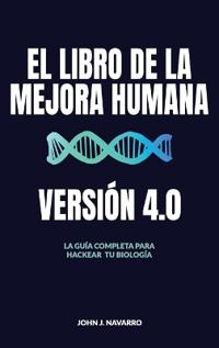 El Libro de la Mejora Humana, Version 4.0