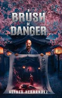 Bokomslag for "A Brush of Danger"