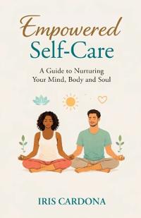 Empowered Self-Care