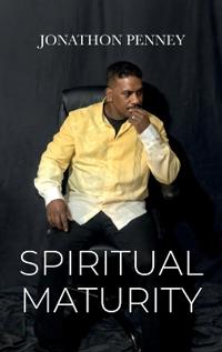 Spiritual Maturity