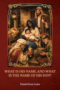 What is his name, and what is the name of his son?
